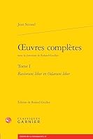 Oeuvres Completes. Tome I: Basiorum Liber Et Odarum Liber 2406176959 Book Cover