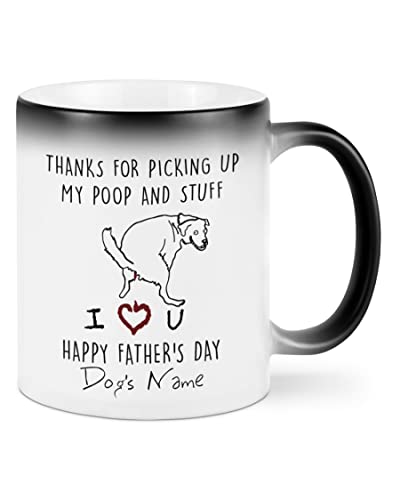 Evert Customized Thanks For Picking Up My Poop And Stuff Mug