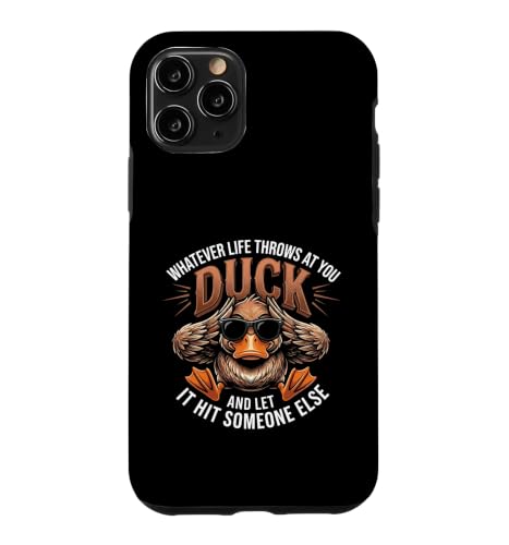 Whatever Life Throws At You Duck Humor Funny Duck Sarcastic �X�}�z�P�[�X iPhone 11 Pro �p