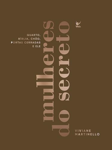 Mulheres do Secreto: Quarto, Bíblia, Chão, Portas Cerradas e ele