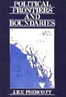 Political Frontiers and Boundaries 0044459483 Book Cover