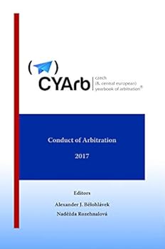 Hardcover Czech (& Central European) Yearbook of Arbitration, 2017, Vol. VII / Conduct of Arbitration Book