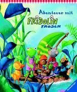 Cover zum Buch Abenteuer mit Fridolin Frosch