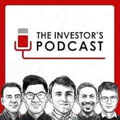 The Investor's Podcast (We Study Billionaires) - The Investor&rsquo;s Podcast Network cover art