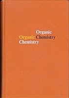 Organic Chemistry 0879010150 Book Cover
