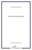 Sexualité volcanique 2296010148 Book Cover
