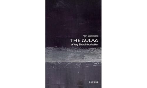 The Gulag: A Very Short Introduction