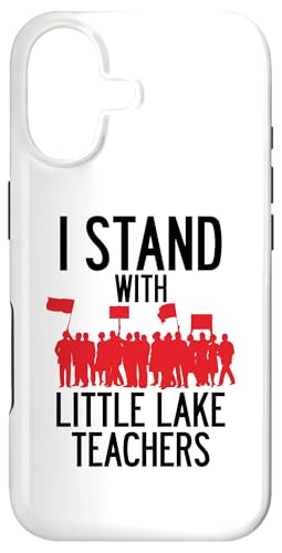 Little Lake Teacher Strike Protest Union �T���^�t�F�X�v�����O�X LA �X�}�z�P�[�X iPhone 17 �p