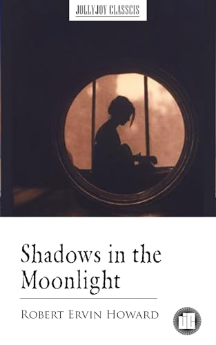 Shadows in the Moonlight (English Edition)