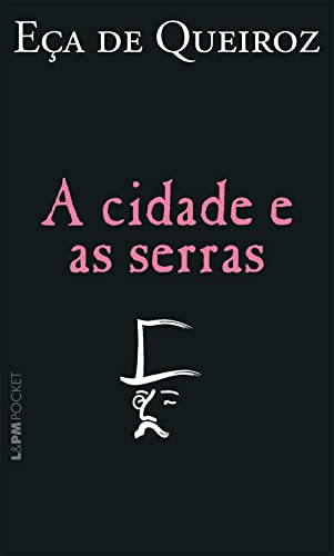 A cidade e as serras