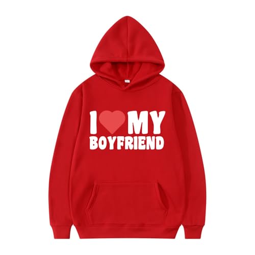 I Love My Boyfriend Hoodie Sweatshirt Valentine's Day gift Merch