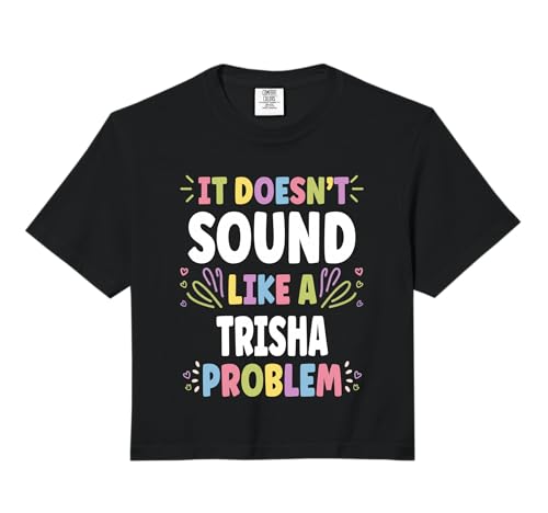 Trisha Personalized Women's Gift Custom Trisha Comfort Colors Crop Top