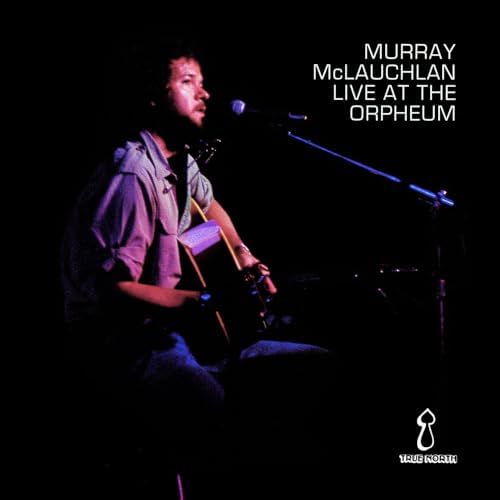 MURRAY McLAUCHLAN-Live At The Orpheum/試聴/\'79 加True North プロモのみの2枚組ライブ盤 カナディアンSSW 盤洗浄済 MURRAY McLAUCHLAN-Live At The Orpheum/試聴/\'79 加True North プロモのみの2枚組ライブ盤 カナディアンSSW 盤洗浄済