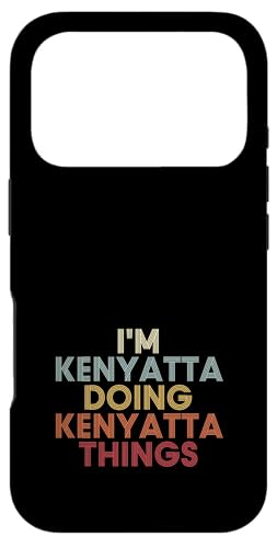 Kenyatta Name Kenyatta Personalized Name First Given �X�}�z�P�[�X iPhone 17 Pro �p