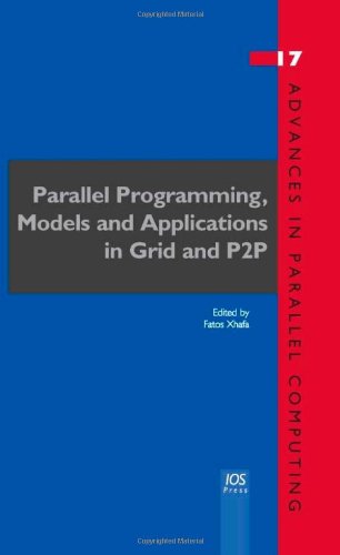 Parallel Programming, Models and Applications in Grid and P2P Systems ...