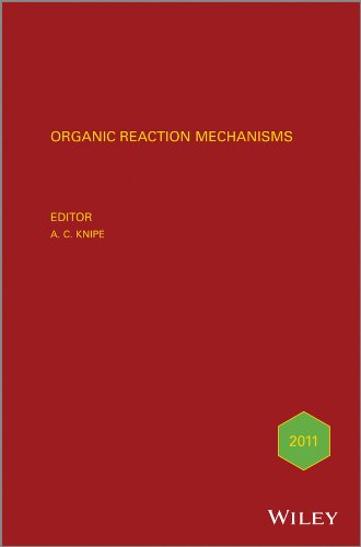 Organic Reaction Mechanisms 2011: An annual survey covering the literature dated January to December 2011