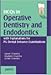 MCQs in Operative Dentistry and Endodontics