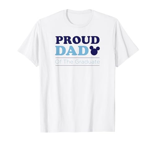 Disney Proud Dad of Grad le t-shirt parfait pour la fierté d'un père