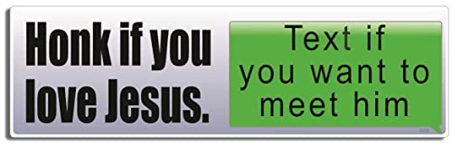 Gear Tatz - HONK IF You Love Jesus.Text IF You