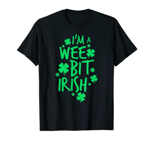 I'm A Wee Bit Irish St. Patrick's Day Shamrock Pijama regalo Camiseta