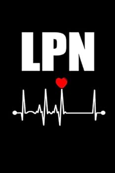 LPN: Licensed Practical Nurse Journal Gift