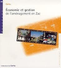 Download Economie et gestion de l'aménagement en Zac PDF