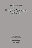 The Syriac Apocalypse of Daniel: Introduction, Text, and Commentary (Studien und Texte zu Antike und Christentum /Studies and Texts in Antiquity and Christianity) (English Edition)