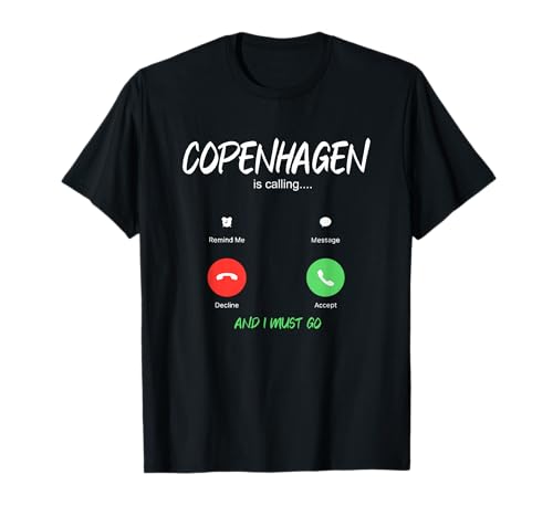 Kopenhagen ruft und ich muss Dänemark reisen T-Shirt