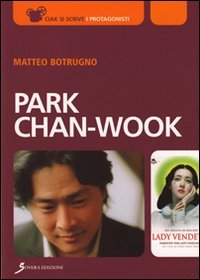 Park Chan-Wook Park Chan-Wook