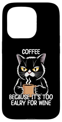 Coffee Because It's Too Early For Wine �X�}�z�P�[�X iPhone 15 Pro �p