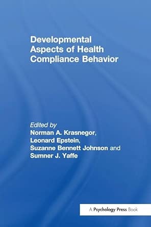 Developmental Aspects of Health Compliance Behavior-Wow! eBook