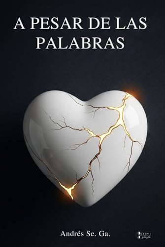 A Pesar De Las Palabras: A Pesar De Las Palabras: