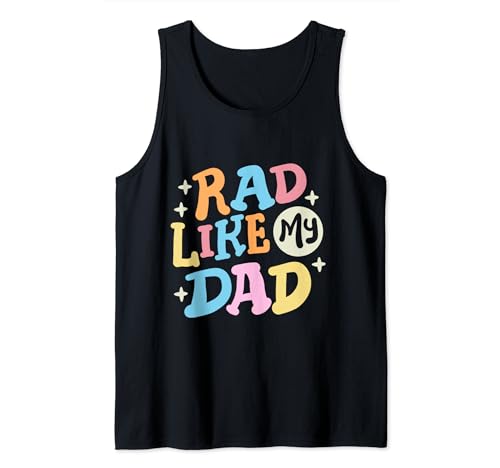 Rad Like My Dad Funny Father's Day Boys Girls Kids Toddler Camiseta sin Mangas