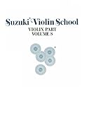 Suzuki Violin School, Vol 8: Violin Part