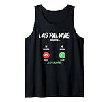 Las Palmas Is Calling Gran Canaria Vacaciones Emigrar Camiseta sin Mangas