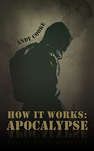 How It Works: Apocalypse