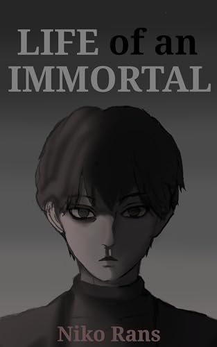 Life of an immortal