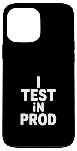 �������낢 I Test In Prod ����ȊJ���� �X�}�z�P�[�X iPhone 13 Pro Max �p