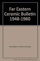 Far Eastern Ceramic Bulletin 1948-1960 9060780736 Book Cover