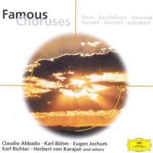 Famous Choruses - Bach And Beethoven [Audio CD] VARIOUS ARTISTS