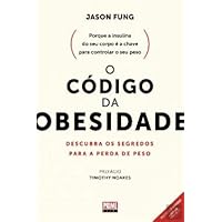 O C&Oacute;DIGO DA OBESIDADE