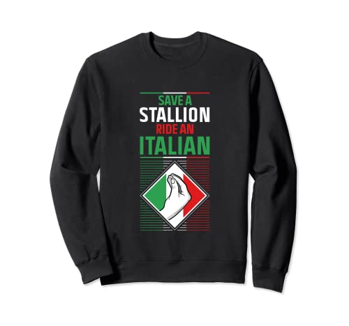 Funny Italian Slang Italy Sayings Humor Joke Quote Sudadera