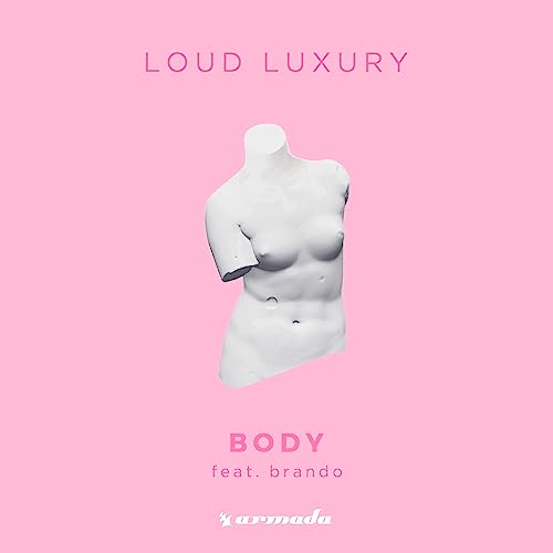 Loud Luxury feat. Brando