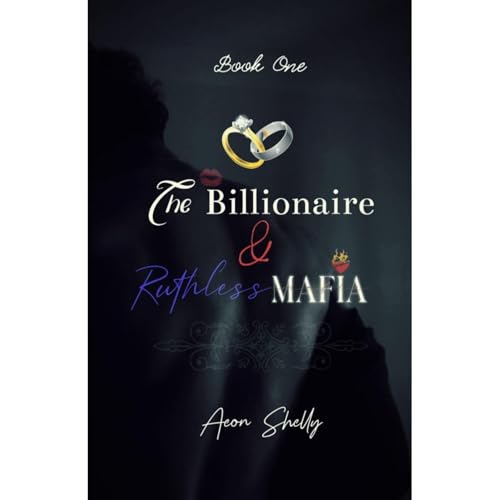 The Billionaire & Ruthless Mafia Audiolibro Por Aeon Shelly arte de portada