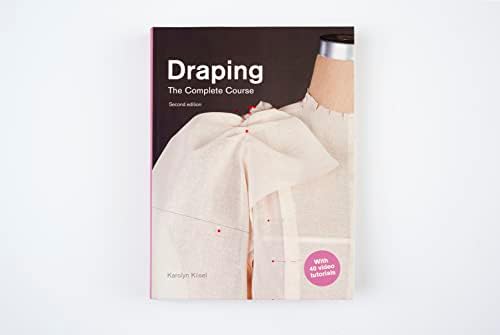 Draping: The Complete Course: Second Edition