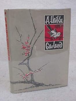 Hardcover Basho, Buson & Others A HAIKU GARLAND 1968 The Peter Pauper Press, NY HC/DJ [Hardcover] unknown Book