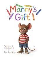 Manny's Gift B0HDRG83H2 Book Cover