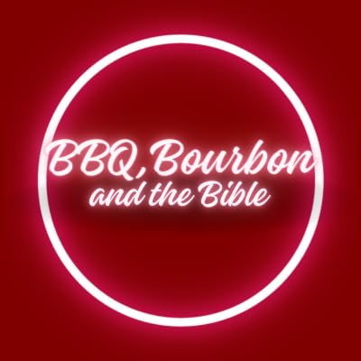Barbecue, Bourbon, and the Bible cover art