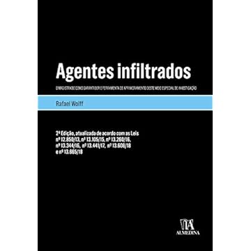 Capa do livro Agentes Infiltrados: o Magistrado Como Garantidor e Ferramenta de Aprimoramento Deste Meio Especial de Investigação