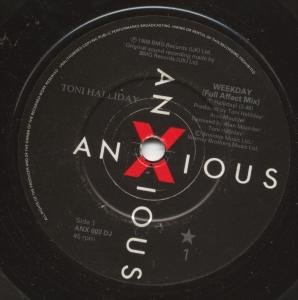 WEEKDAY 7" (VINYL 45) UK ANXIOUS 1988